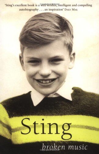 Sting - Broken Music: Memoirs - Preis vom 04.10.2026 03:51:26 h