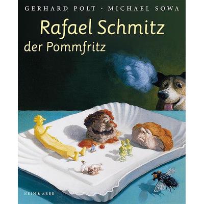 Rafael Schmitz der Pomfritz - Gerhard Polt, Download, 9783036990088