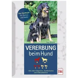 Vererbung beim Hund, Ratgeber von Inge Hansen