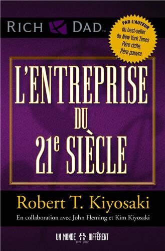 Kiyosaki, Robert T. - L'entreprise du 21e siècle - Preis vom 09.10.2026 07:28:09 h