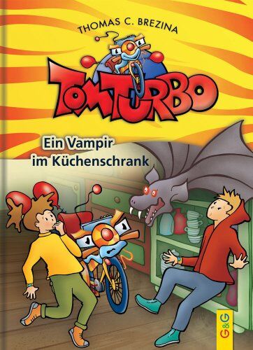 Brezina, Thomas C. - Tom Turbo: Ein Vampir im Küchenschrank - Preis vom 13.10.2026 11:25:28 h