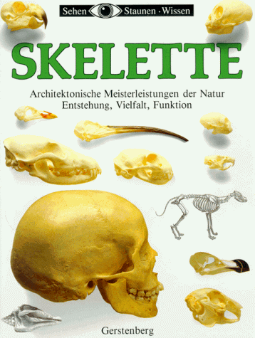 Steve Parker - Sehen, Staunen, Wissen: Skelette - Preis vom 19.10.2026 19:33:35 h