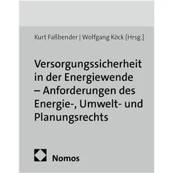 Versorgungssicherheit in der Energiewende - Anforderungen des Energie-, Umwelt-, Fachbücher