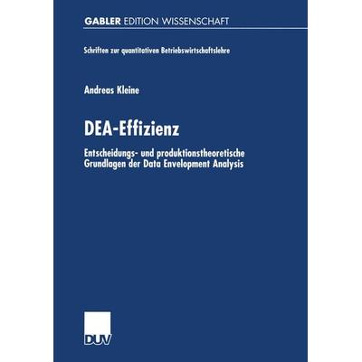 DEA-Effizienz, Taschenbuch von Andreas Kleine, Deutscher Universitätsverlag, 978-3-8244-7582-7