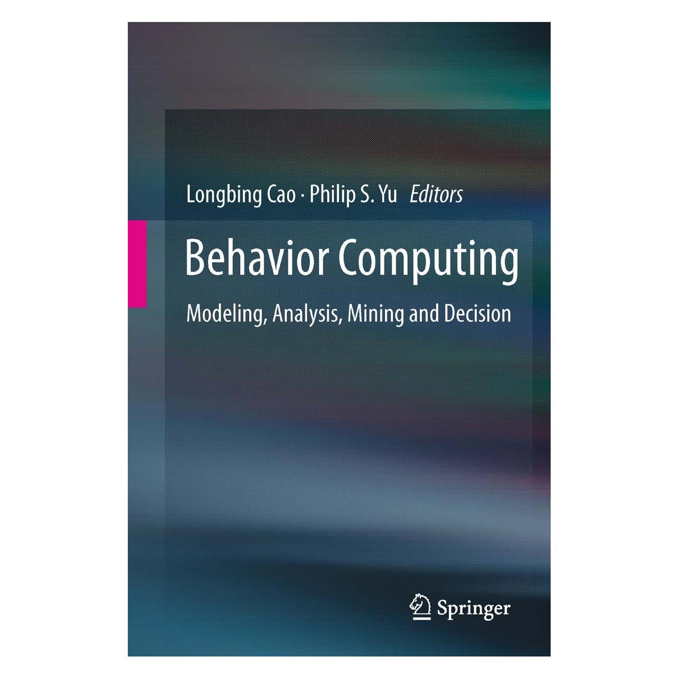 Springer Behavior Computing (9781447129684)