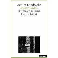 Zeiten haben, Sachbücher von Achim Landwehr