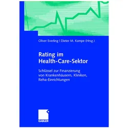Rating im Health-Care-Sektor, Fachbücher von Oliver Everling, Dieter M. Kampe