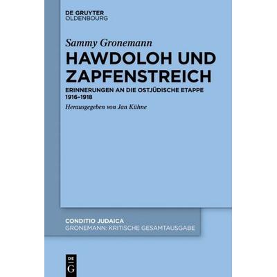 Hawdoloh und Zapfenstreich, Gebundene Ausgabe von Ernst Troeltsch, De Gruyter Mouton, 978-3-11-062551-6