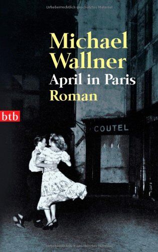 Michael Wallner - April in Paris - Preis vom 30.09.2026 22:30:23 h
