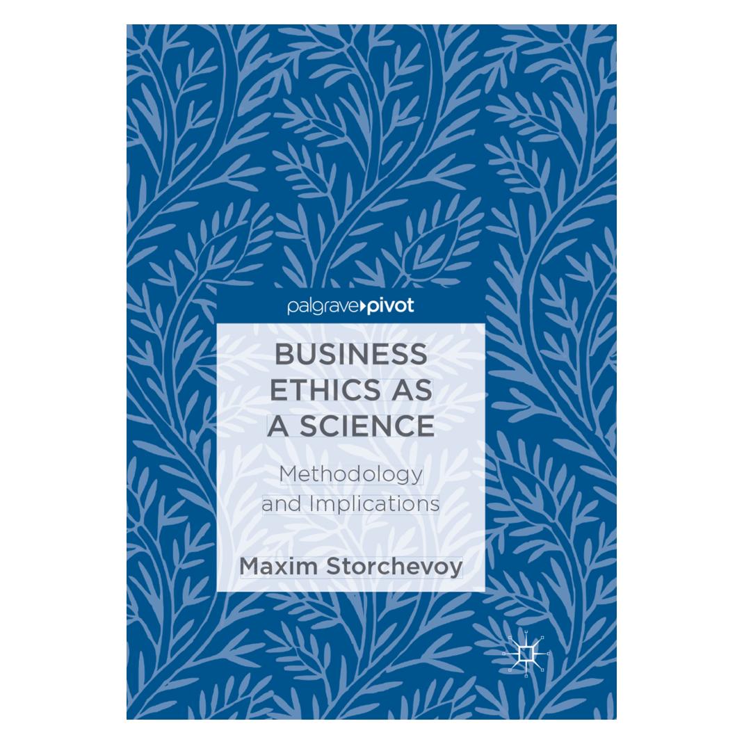 Springer Business Ethics as a Science (Englisch, Softcover, Maxim Storchevoy) (56053445)