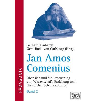 Jan Amos Comenius - Band 2, Taschenbuch von , Brigg, 978-3-95660-016-6