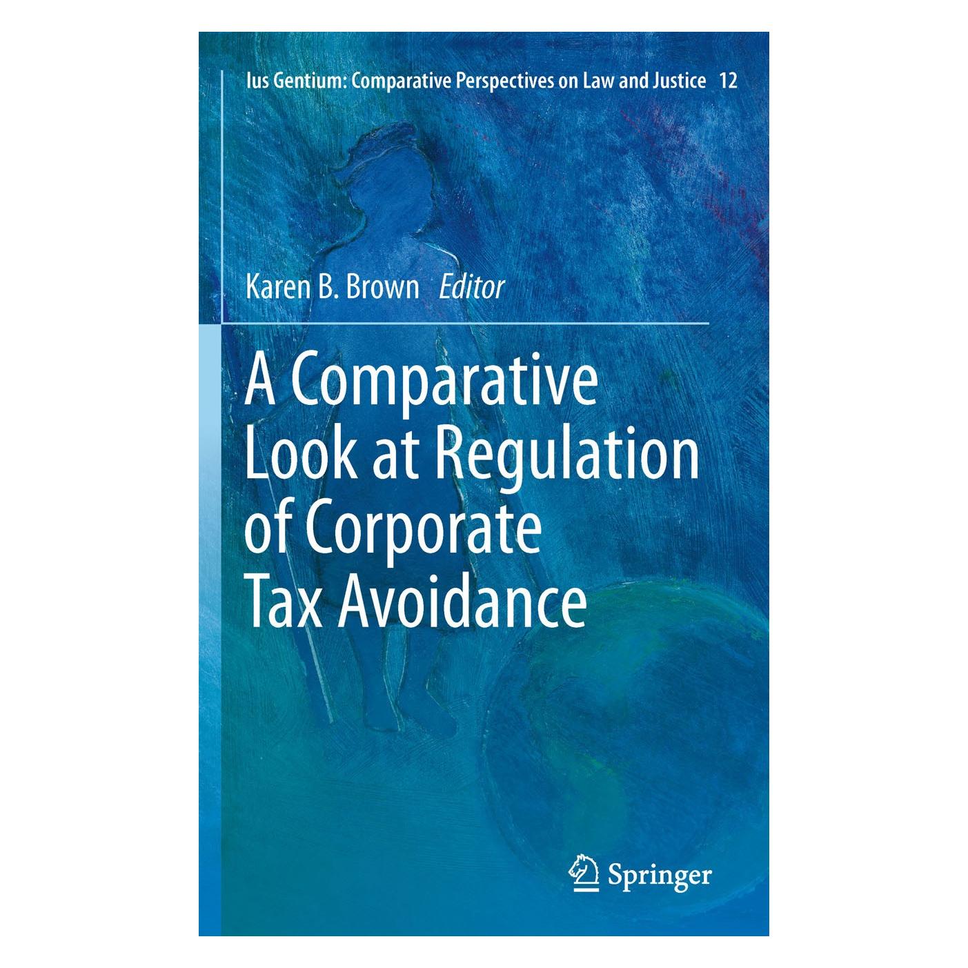 Springer A Comparative Look at Regulation of Corporate Tax Avoidance (9789400723412)