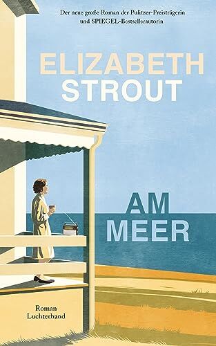 Elizabeth Strout - Am Meer: Roman - Preis vom 02.10.2026 23:42:20 h