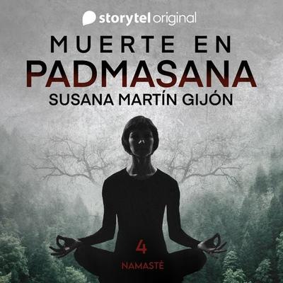 Muerte en Padmasana E4 - Susana Martín Gijón, Audio, 9789180351423