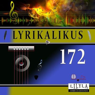 Lyrikalikus 172 - Friedrich Nietzsche, Audio, 9783988522801