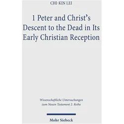 Lei:1 Peter and Christ's Descent to the, Fachbücher von Chi-Kin Lei