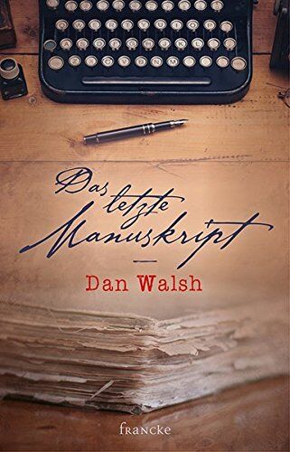 Dan Walsh - Das letzte Manuskript - Preis vom 09.10.2026 07:28:09 h