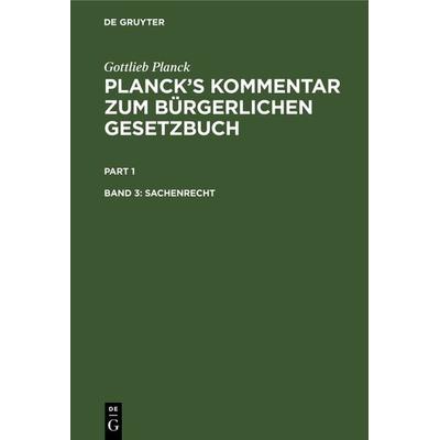 Sachenrecht, Gebundene Ausgabe von , De Gruyter, 978-3-11-241083-7