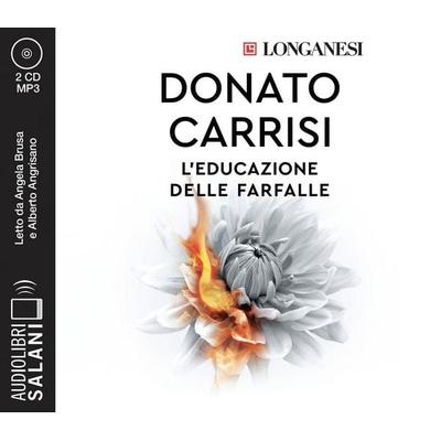 L' educazione delle farfalle. Letto da Angela Bruca con Alberto Angrisano. Audiolibro. CD Audio formato MP3 - Donato Carrisi, CD, 9788831022484