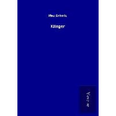 Klinger, Taschenbuch von Max Schmid, BoD - Books on Demand