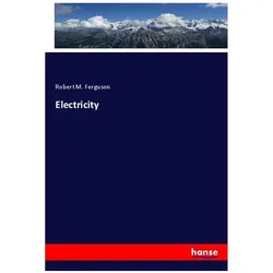 Electricity, Fachbücher von Robert M. Ferguson