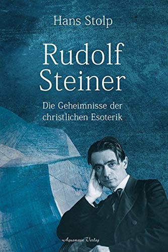 Hans Stolp - Rudolf Steiner: Die Geheimnisse der christlichen Esoterik - Preis vom 02.10.2026 23:42:20 h