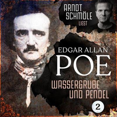 Wassergrube und Pendel - Edgar Allan Poe, Audio, 4260312214274