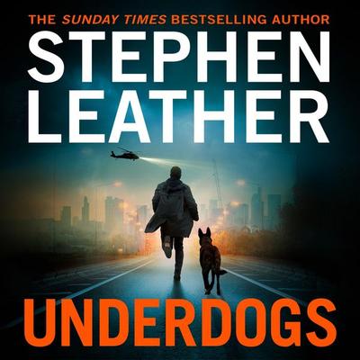 Underdogs - Stephen Leather, Audio, 9781035083329