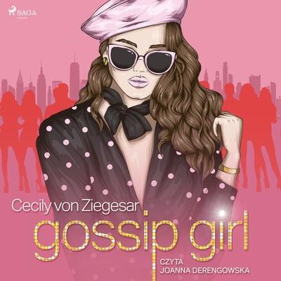 Gossip Girl - Cecily Ziegesar, Audio, 9788727106700