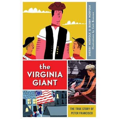 The Virginia Giant, Gebundene Ausgabe von Sherry Norfolk, Arcadia Publishing (SC), 978-1-62619-117-4