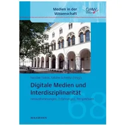 Digitale Medien und Interdisziplinarität, Fachbücher von Nicolae Nistor Schirlitz