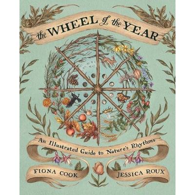 The Wheel of the Year, Gebundene Ausgabe von Fiona Cook, Simon & Schuster Uk, 978-1-5248-7480-3