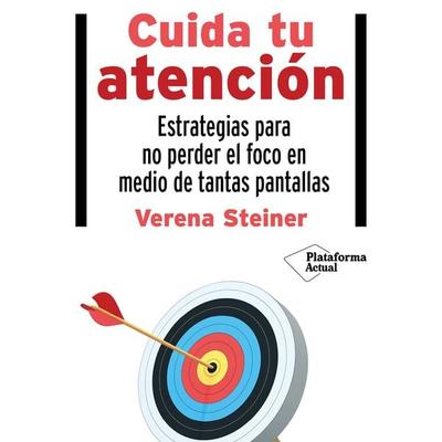 Cuida tu atención - Verena Steiner, Audio, 9788418582981