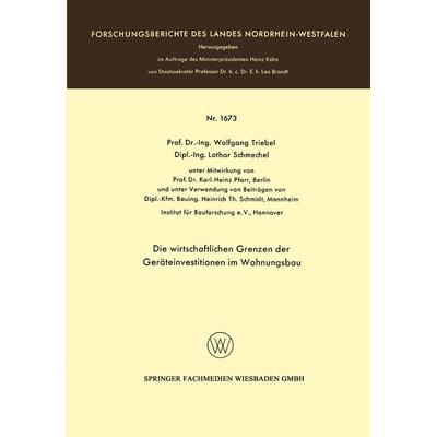 Die wirtschaftlichen Grenzen der Geräteinvestitionen im Wohnungsbau, Taschenbuch von Wolfgang Triebel,Lothar Schmechel, VS Verlag für