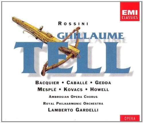 Caballe - Rossini: Guillaume Tell (Gesamtaufnahme) (franz.) (Aufnahme London 1972) - Preis vom 11.10.2026 03:10:56 h