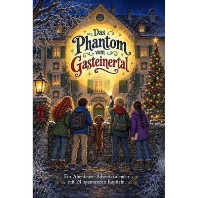 Das Phantom vom Gasteinertal