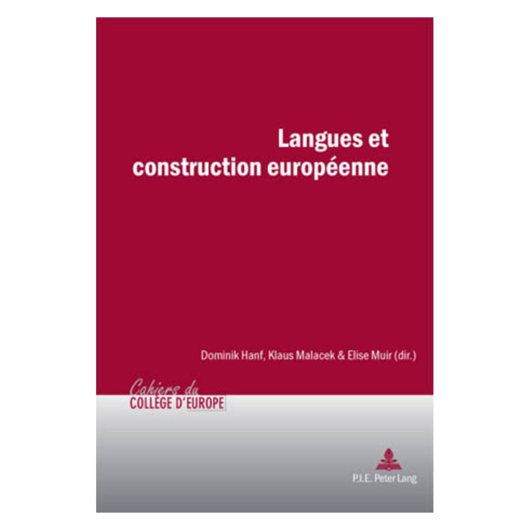 Peter Lang Langues et construction européenne (Englisch, Softcover, Dominik Hanf, Elise Muir, Klaus Malacek) (56020704)