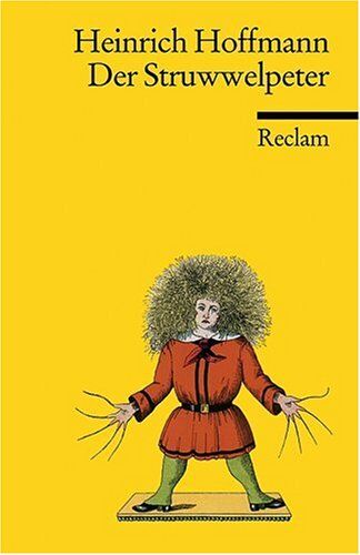 Heinrich Hoffmann - Der Struwwelpeter - Preis vom 11.10.2026 15:43:13 h