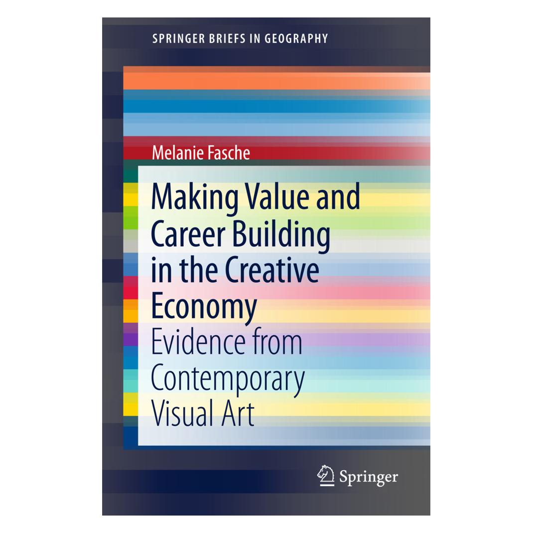 Springer Making Value and Career Building in the Creative Economy (Englisch, Softcover, Melanie Fasche) (55863397)