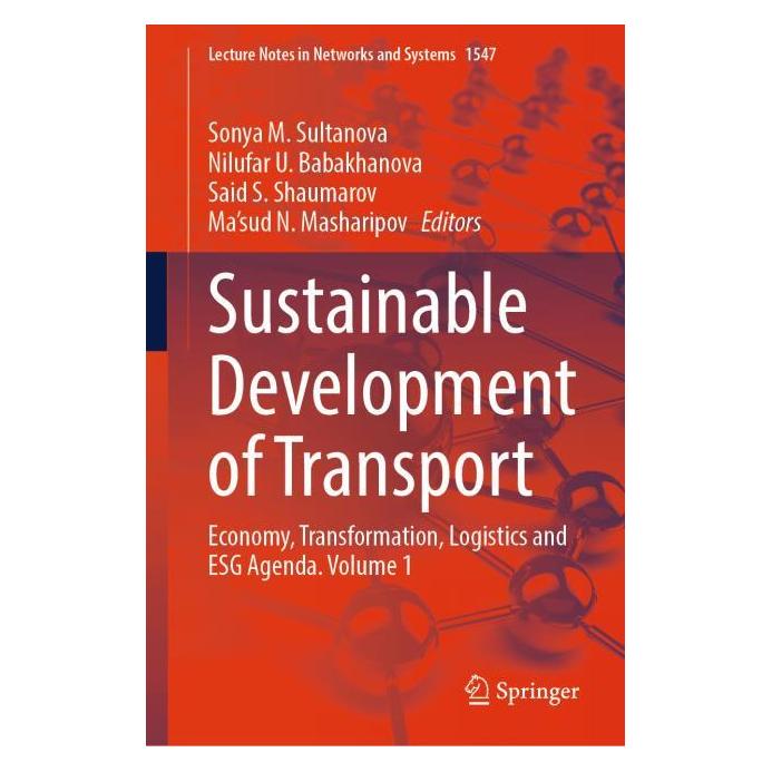 Springer Sustainable Development of Transport (Englisch, Hardcover, Ma'sud N. Masharipov, Nilufar U. Babakhanova, Said S. Shaumarov, Sonya M. Sultanova) (60344542)