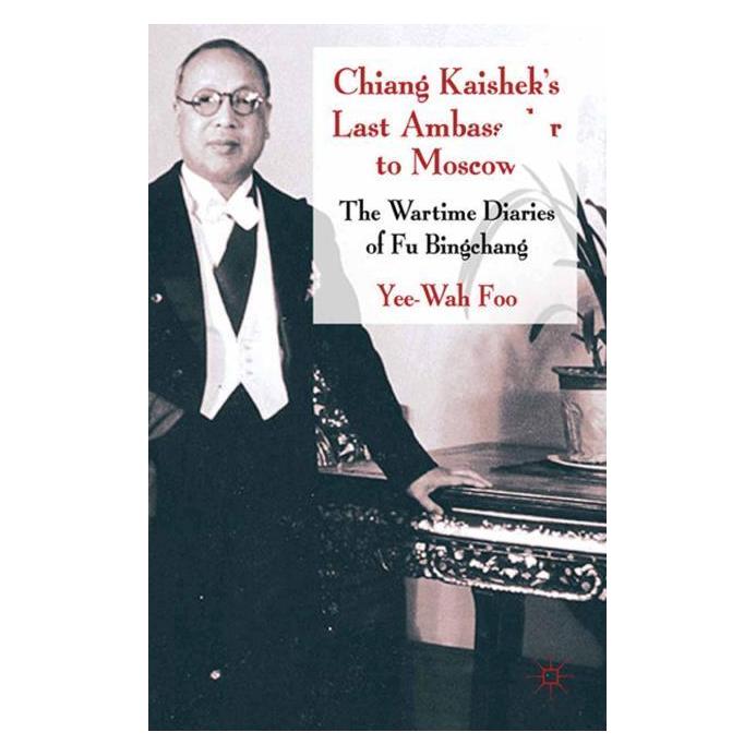 Springer Chiang Kaishek's Last Ambassador to Moscow (Englisch, Softcover, Yee Wah Foo) (8816101)