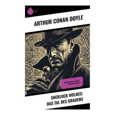 Sherlock Holmes: Das Tal des Grauens, Taschenbuch von Arthur Conan Doyle, Sharp Ink, 978-80-283-4407-8