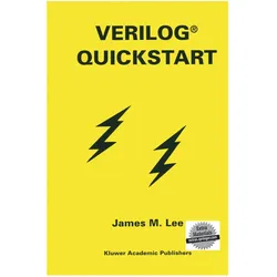 Verilog Quickstart, Fachbücher von James M Lee