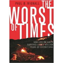 The Worst of Times, Fachbücher von Paul B. Wignall