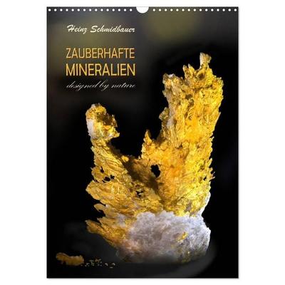 ZAUBERHAFTE MINERALIEN designed by nature (Wandkalender 2027 DIN A3 hoch), CALVENDO Monatskalender