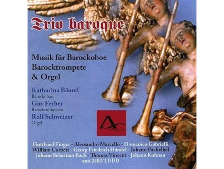 Trio Baroque: Music for Oboe, Trump