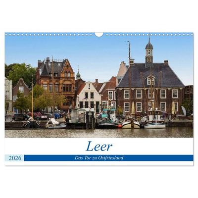 Leer - Das Tor zu Ostfriesland (Wandkalender 2026 DIN A3 quer), CALVENDO Monatskalender