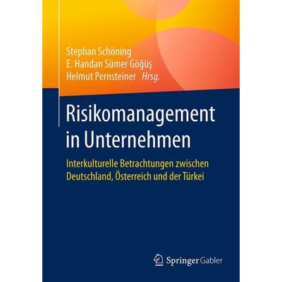 Risikomanagement in Unternehmen, Taschenbuch von , Springer Fachmedien Wiesbaden GmbH, 978-3-658-07072-4