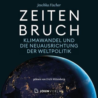 Zeitenbruch - Joschka Fischer, Audio, 9783963840722
