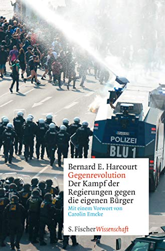 Harcourt, Bernard E. - Gegenrevolution: Der Kampf der Regierungen gegen die eigenen Bürger - Preis vom 09.10.2026 07:28:09 h